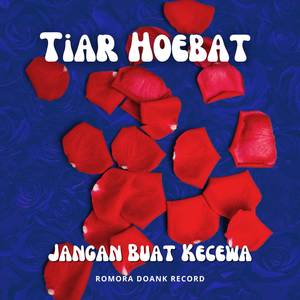 Jangan Buat Kecewa