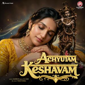 Achyutam Keshavam