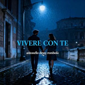 VIVERE CON TE