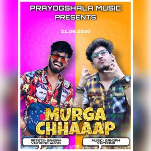 Murga Chhaaap (feat. Lv94)