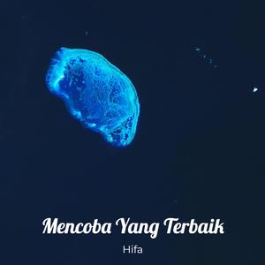 Mencoba Yang Terbaik