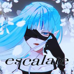 escalate