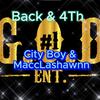 Spaz1Music - Back & 4th (feat. MACCLASHAWNN, City Boy & Pord.HottRoundz)