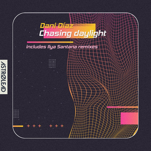 Chasing Daylight (Ilya Santana Extra Disco Remix)