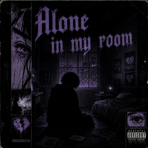 Alone in my room