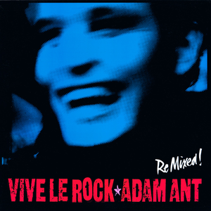 Vive Le Rock (Remix)