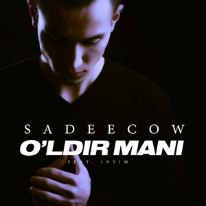 O'ldir Mani (feat. Intim)