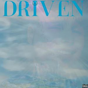Driven