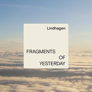 Fragments Of Yesterday