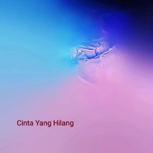 Cinta Yang Hilang