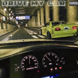 Drive my car（Prod.Eee.T）