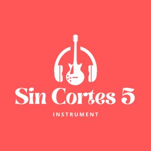Sin Cortes 5