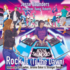 Rock It (Til the Dawn) (Jerome Baker Originator Edit)