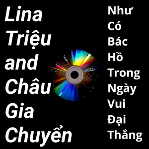 Như Có Bác Hồ Trong Ngày Vui Đại Thắng