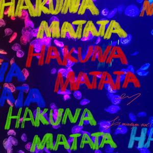 Hakuna Matata（feat.Tonghua）