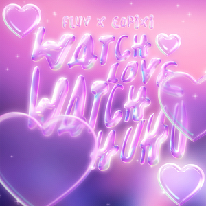 Watch Love Watch Huhu