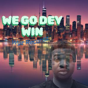 We Go Dey Win