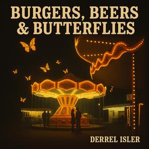 Burgers Beers and Butterflies