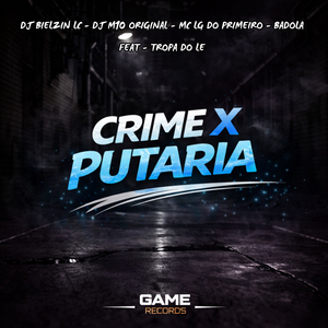 CRIME X PUTARIA