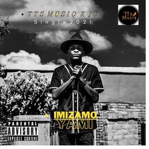 Imizamo yami (feat. Tts Music & Jay Quee)