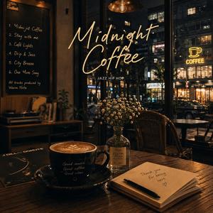 Midnight Coffee