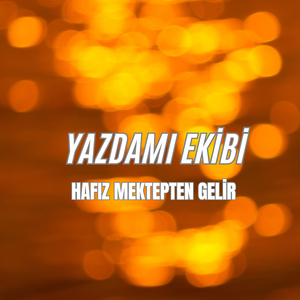 Hafız Mektepten Gelir
