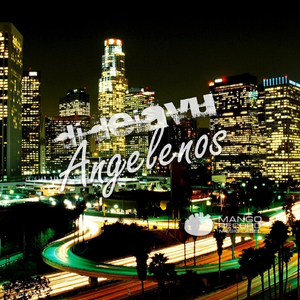 Angelenos (Original Mix)