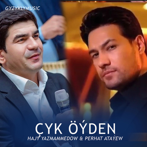 Çyk Öýden