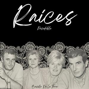 Raíces (Pasodoble)