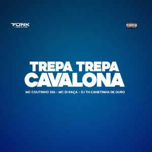 Trepa Trepa Cavalona