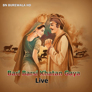 Bari Barsi Khatan Gaya