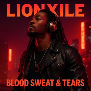 Blood, Sweat & Tears