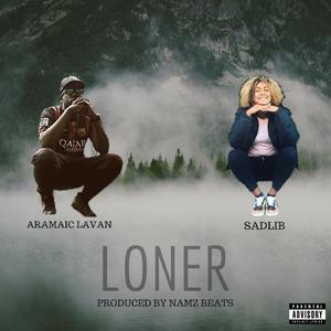 Loner (feat. Sadlib)