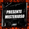 Mc Talibã - Presente Misterioso