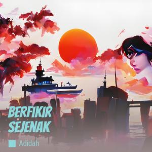 Berfikir Sejenak