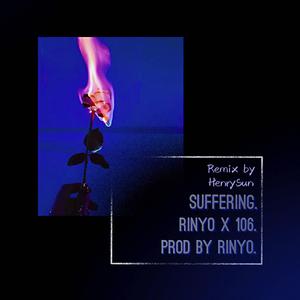 Suffering II （Prod by Rinyo）