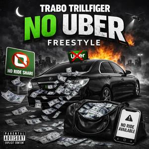No Uber Freestyle