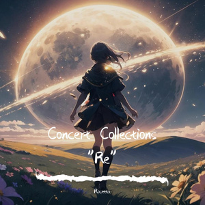 Nursery Rhyme “Re：Collect”