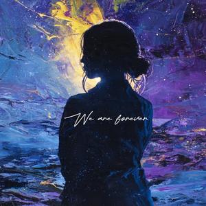 We Are Forever