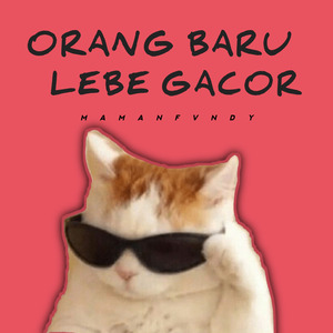 Orang Baru Lebe Gacor