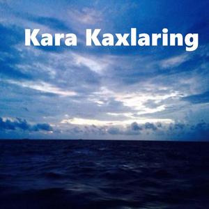 kara kaxlaring 合声