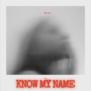 know my name