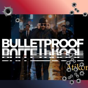 Bulletproof