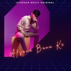 Afsana Bana Ke (feat. Samvitz & Sana)