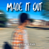 Lil Jady - Made It Out