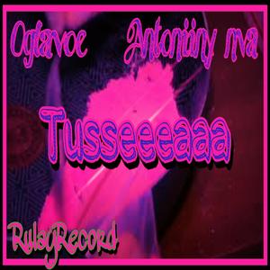 TUSSEEA (feat. OG LAVOE)