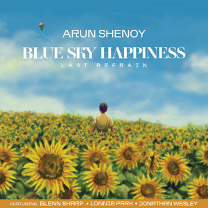 Blue Sky Happiness: Last Refrain