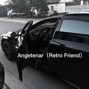 Rompasso-Angetenar (Retro Friend)（I2090 remix）