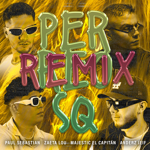 Perreo Sq (Remix)
