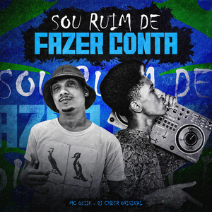 Sou Ruim de Fazer Conta